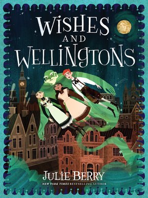 cover image of Wishes and Wellingtons